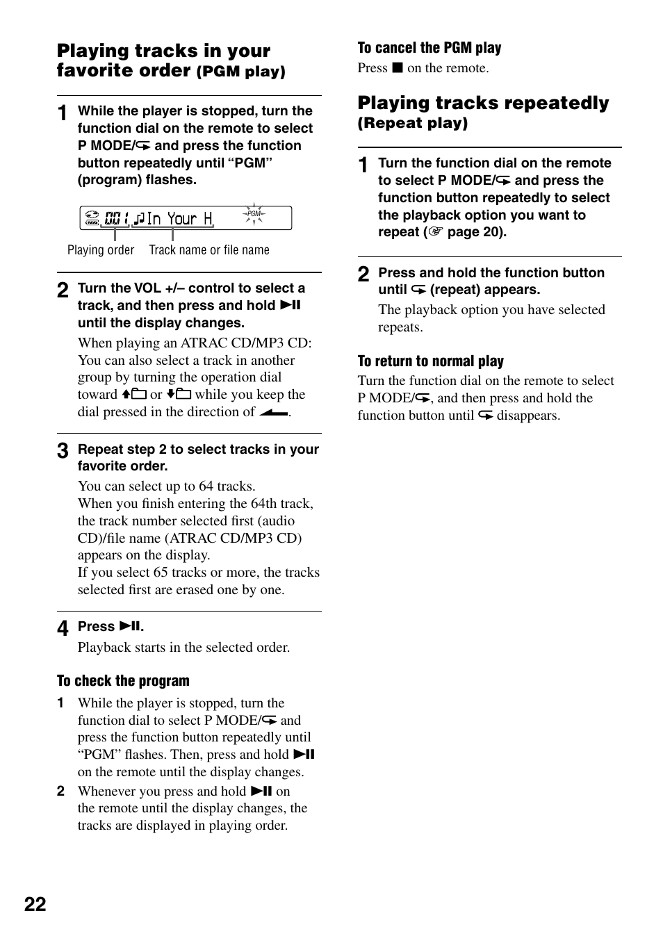 Playing tracks in your favorite order (pgm play), Playing tracks repeatedly (repeat play), Playing tracks in your favorite order | Pgm play), Playing tracks repeatedly | Sony NE720LS User Manual | Page 22 / 39