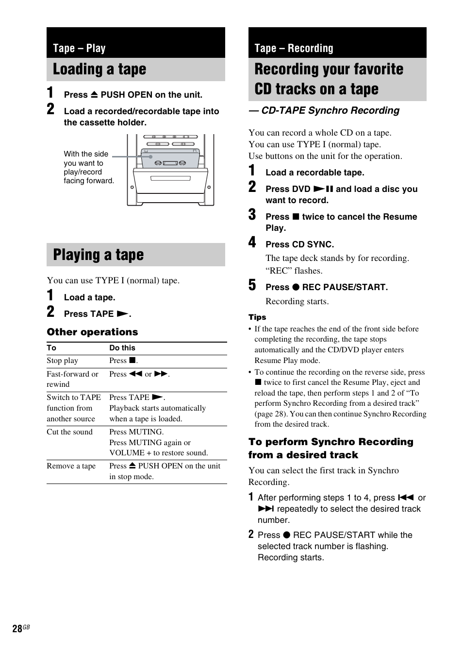 Tape - play, Loading a tape, Playing a tape | Tape - recording, Recording your favorite cd tracks on a tape, Cd-tape synchro recording, Tape – play, Loading a tape playing a tape, Tape – recording, Recording your favorite cd tracks on a | Sony CMT-DV2D User Manual | Page 28 / 56