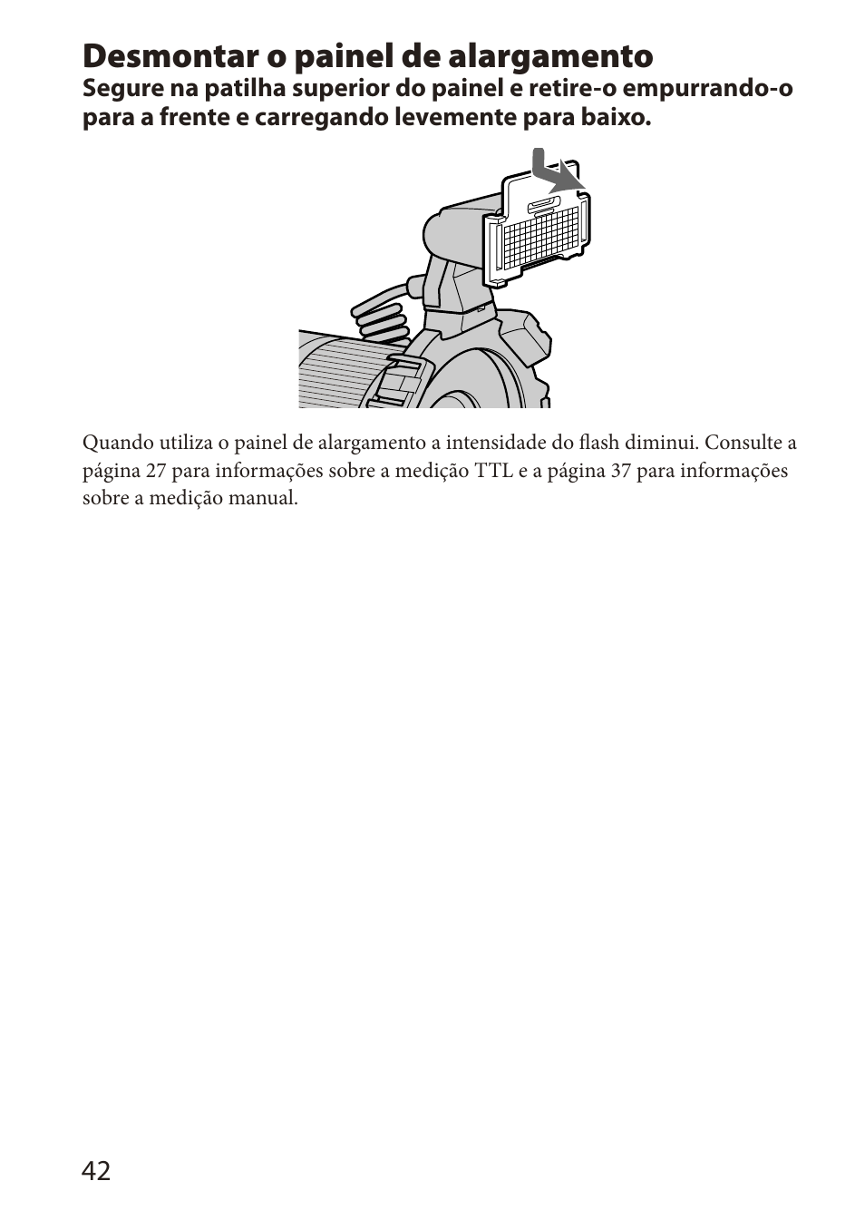 Desmontar o painel de alargamento | Sony HVL-MT24AM User Manual | Page 102 / 295