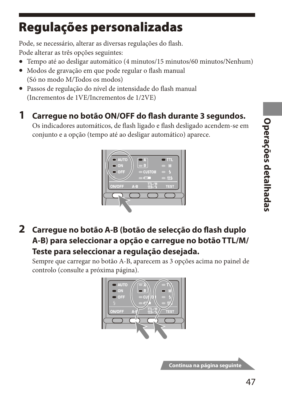 Regulações personalizadas, O per aç ões detalhadas | Sony HVL-MT24AM User Manual | Page 107 / 295