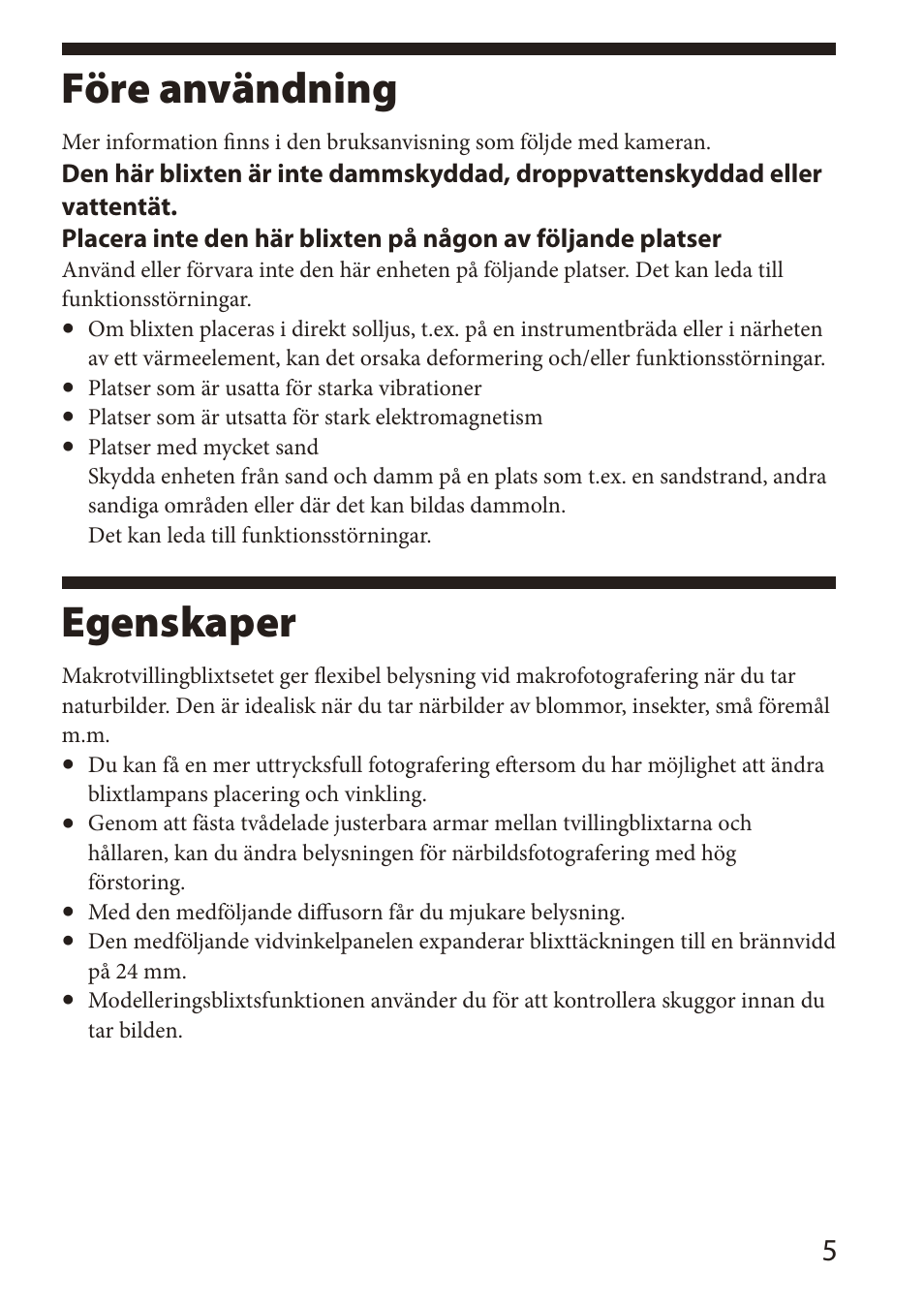 Egenskaper, Före användning | Sony HVL-MT24AM User Manual | Page 181 / 295