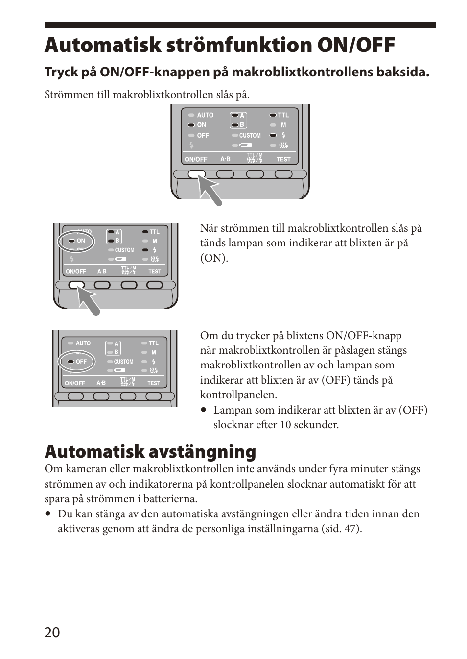 Automatisk strömfunktion, On/off, Automatisk strömfunktion on/off | Automatisk avstängning | Sony HVL-MT24AM User Manual | Page 196 / 295