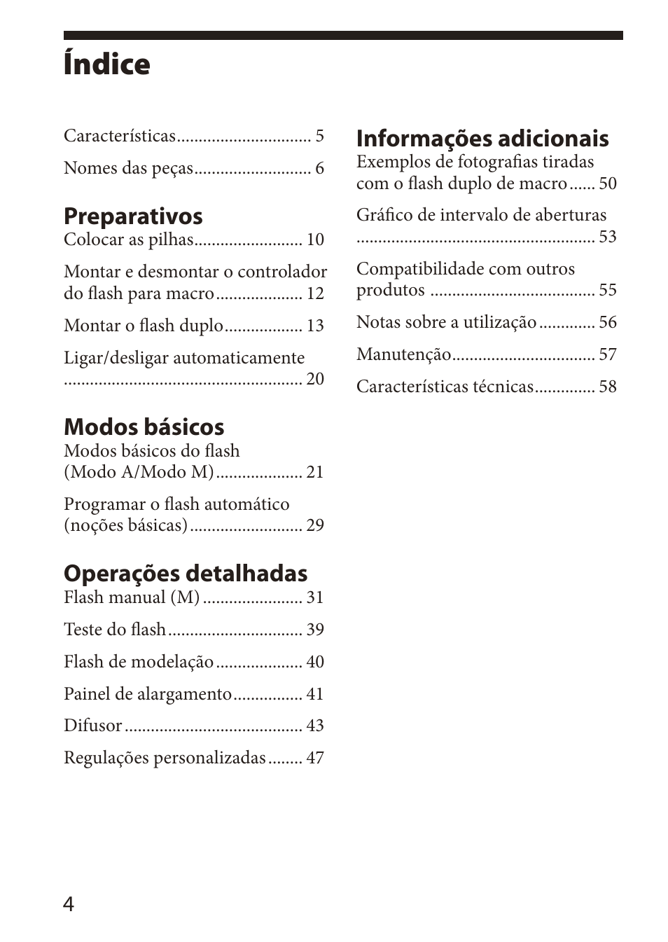Índice, Preparativos, Modos básicos | Operações detalhadas, Informações adicionais | Sony HVL-MT24AM User Manual | Page 64 / 295