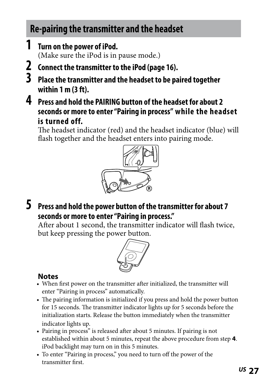 Re-pairing the transmitter and the headset, Re-pairing the transmitter and, The headset | Sony DR BT160IK User Manual | Page 27 / 84