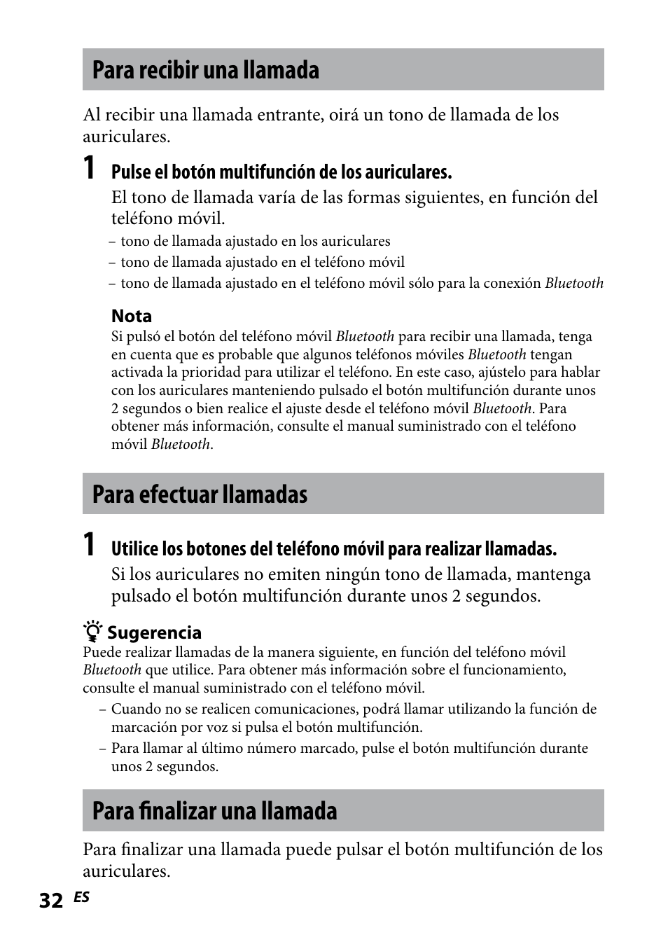 Para recibir una llamada, Para efectuar llamadas, Para finalizar una llamada | Sony DR BT160IK User Manual | Page 72 / 84