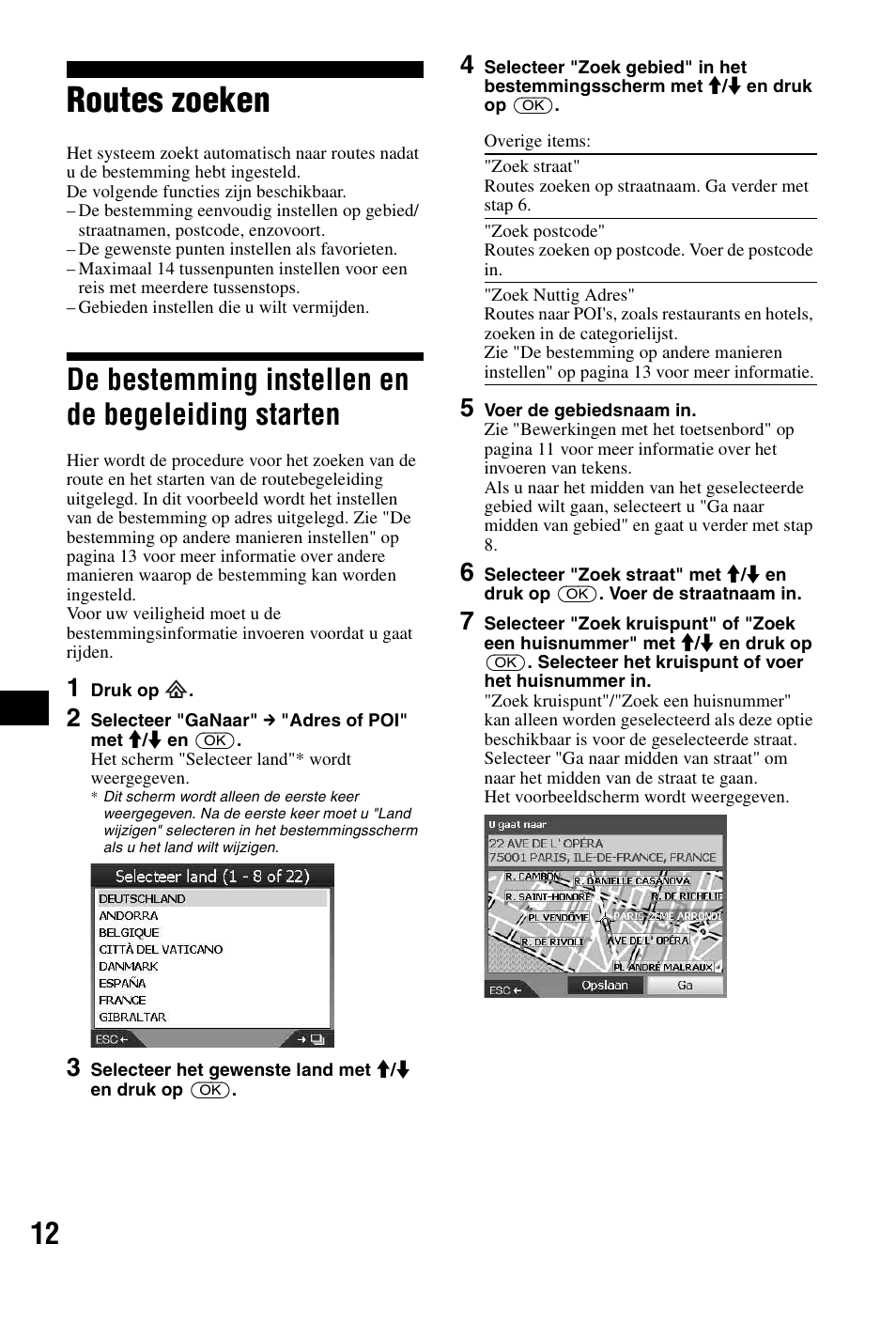 Routes zoeken, De bestemming instellen en de begeleiding starten, De bestemming instellen en de begeleiding | Starten | Sony NVX-P1 User Manual | Page 114 / 204
