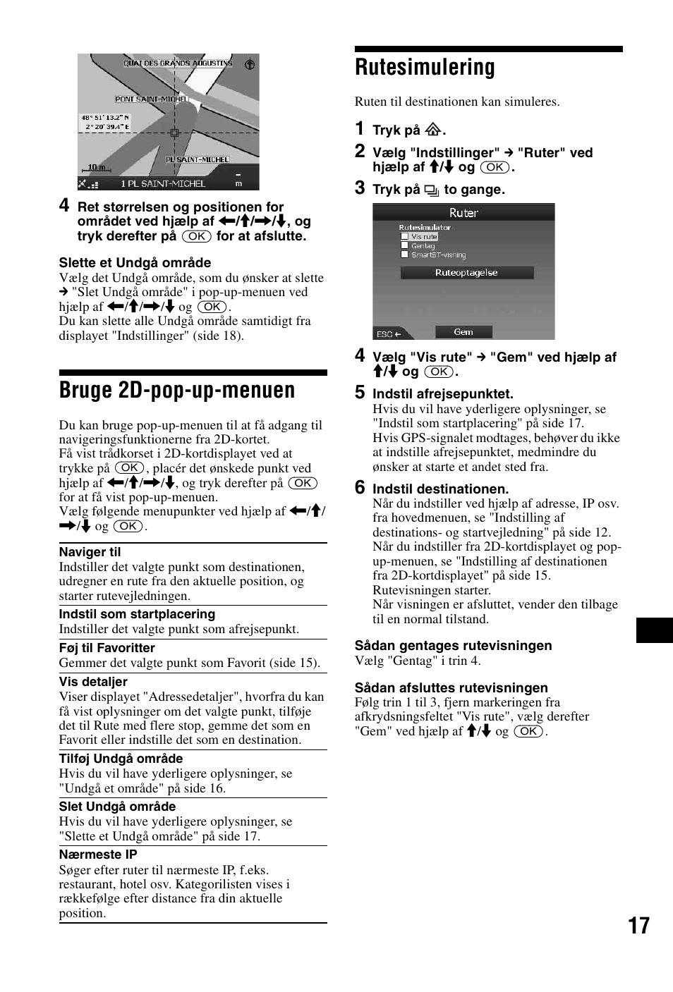 Bruge 2d-pop-up-menuen, Rutesimulering, Bruge 2d-pop-up-menuen rutesimulering | Side 17 | Sony NVX-P1 User Manual | Page 193 / 204