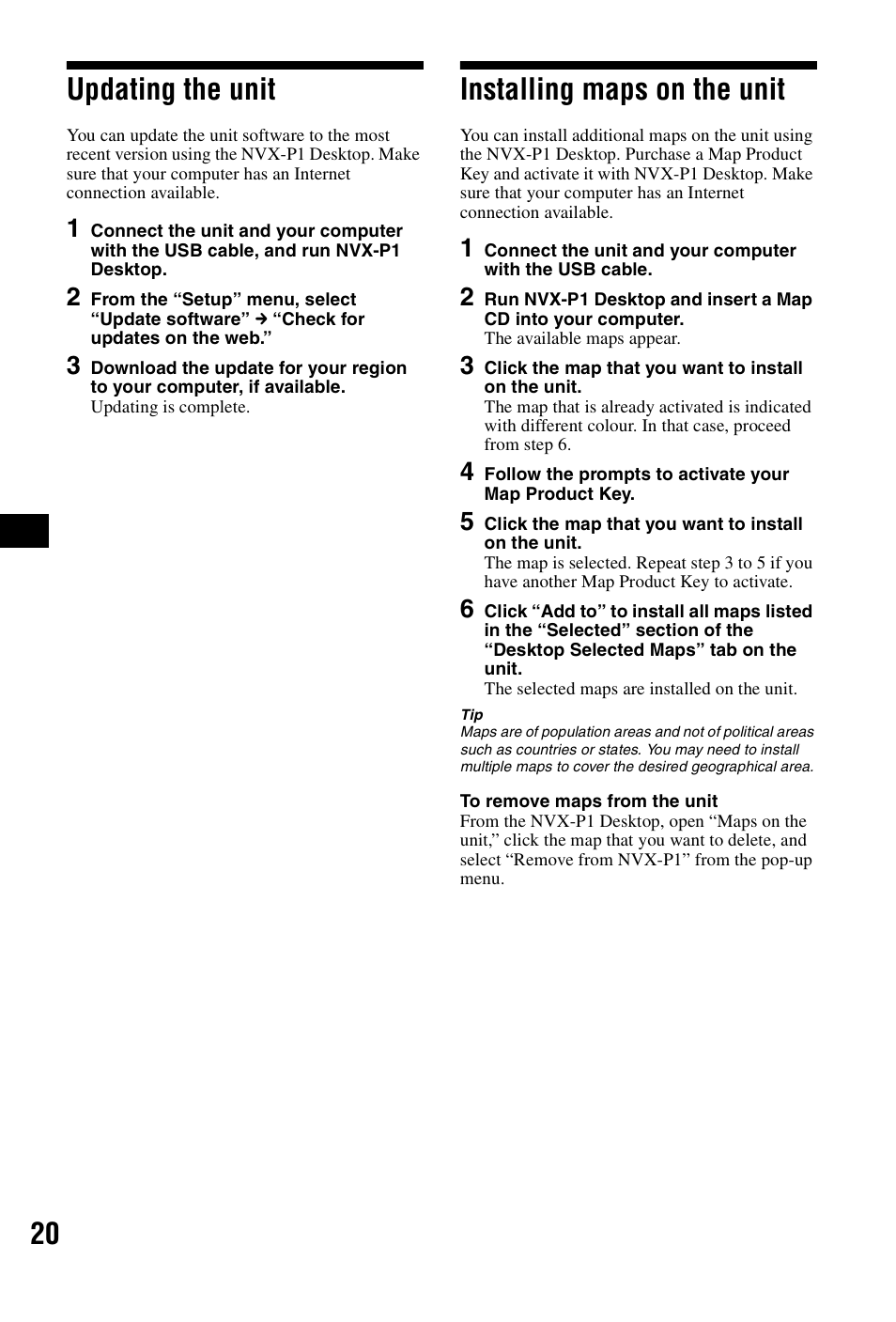 Updating the unit, Installing maps on the unit, Updating the unit installing maps on the unit | 20 updating the unit | Sony NVX-P1 User Manual | Page 20 / 204