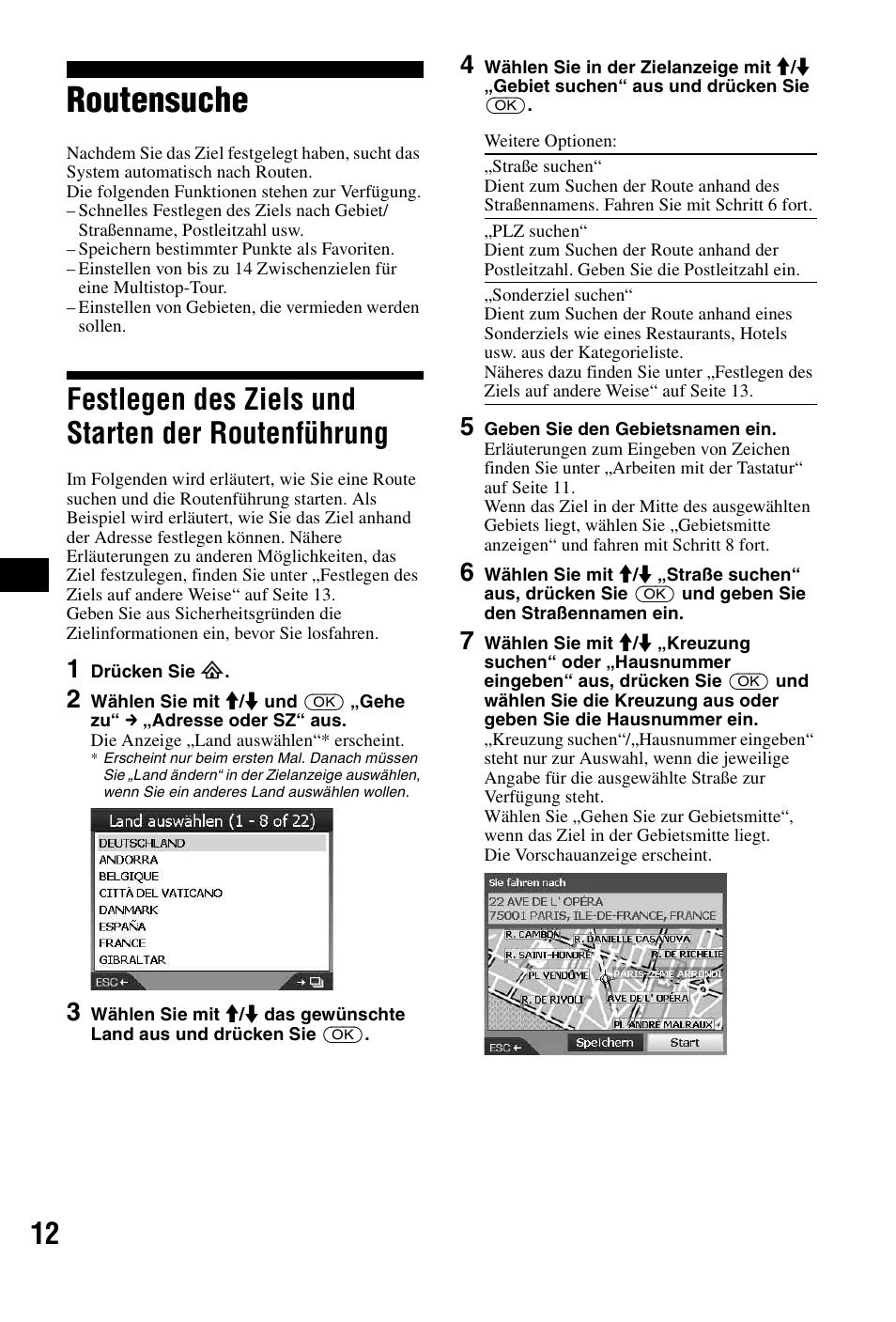 Routensuche, Festlegen des ziels und starten der routenführung, Festlegen des ziels und starten der | Routenführung | Sony NVX-P1 User Manual | Page 36 / 204
