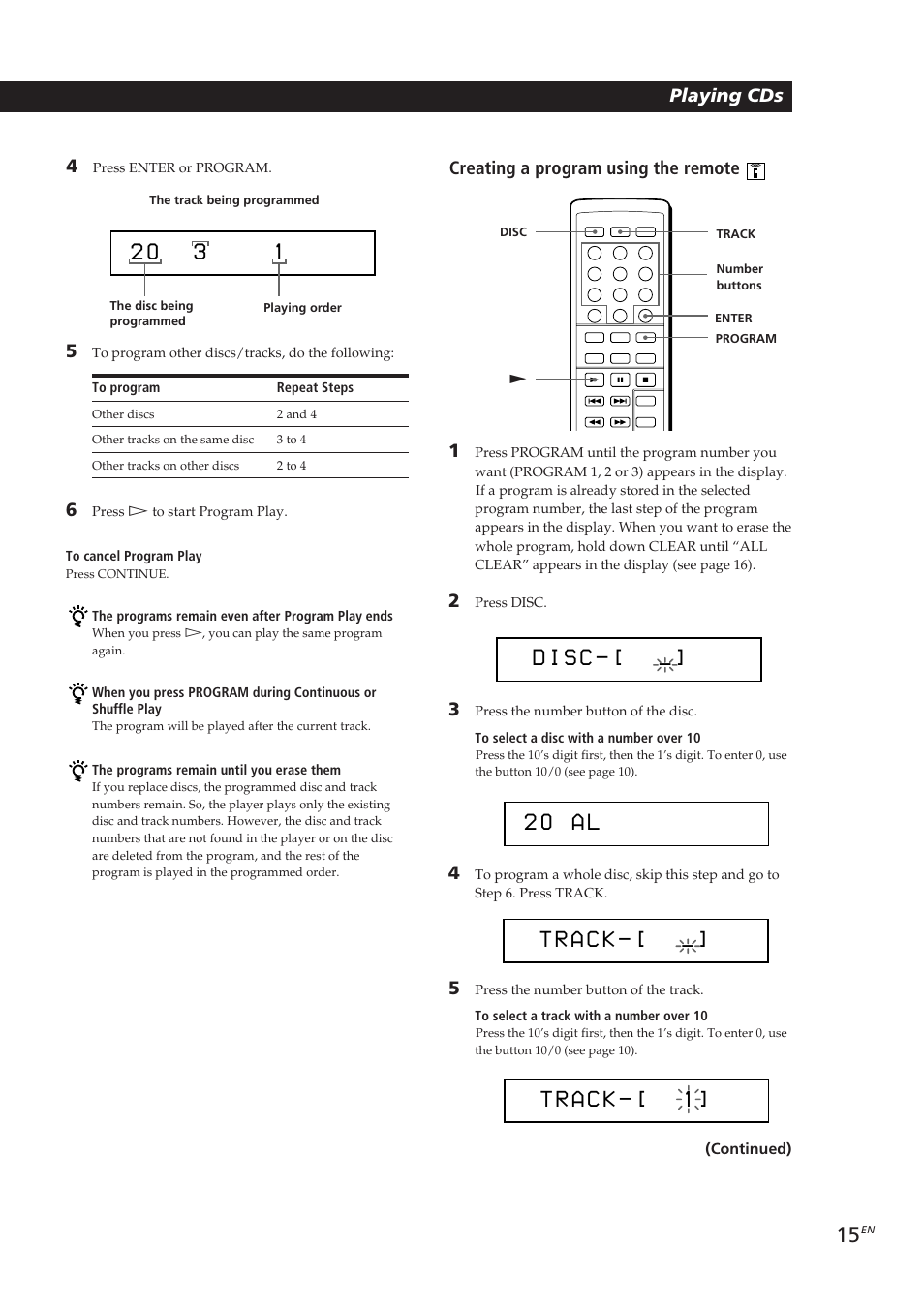 D_ i s c, 0 a l, Playing cds getting started playing cds | Creating a program using the remote | Sony CDP-CX153 User Manual | Page 15 / 93