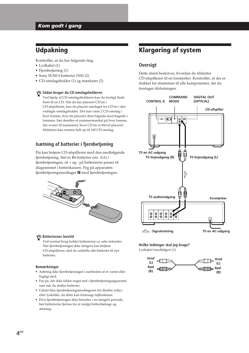 Klargøring af system, Udpakning, Kom godt i gang | Oversigt, Isætning af batterier i fjernbetjening | Sony CDP-CX153 User Manual | Page 73 / 93