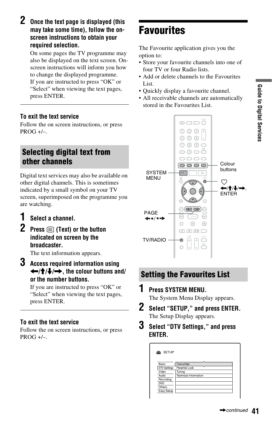 Selecting digital text from other channels, Favourites, Setting the favourites list | Sony RDR-HXD562 User Manual | Page 41 / 120