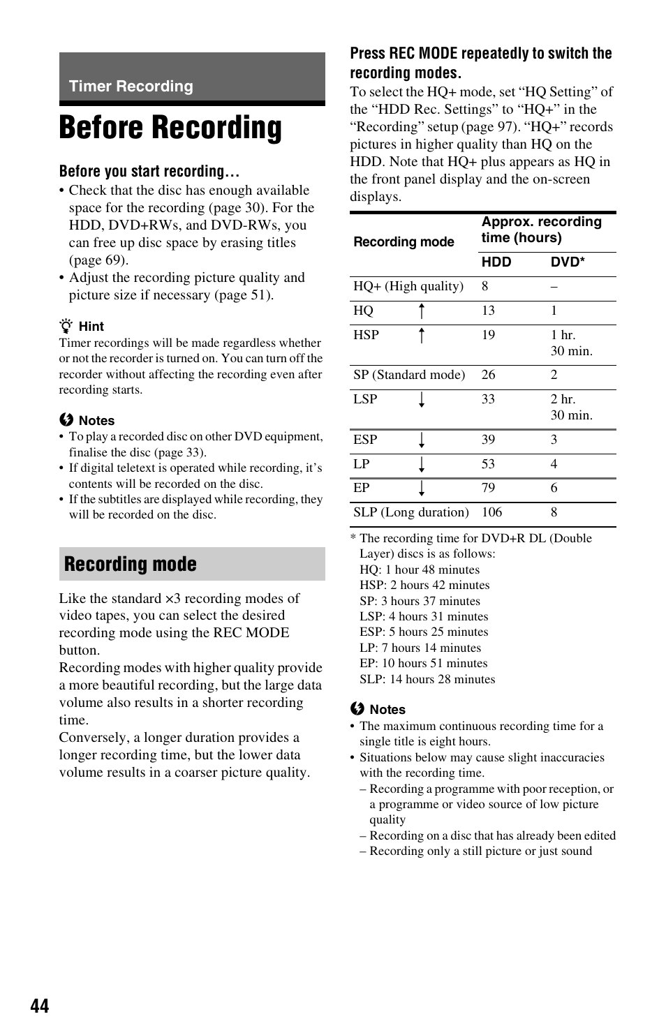Timer recording, Before recording, Recording mode | Sony RDR-HXD562 User Manual | Page 44 / 120
