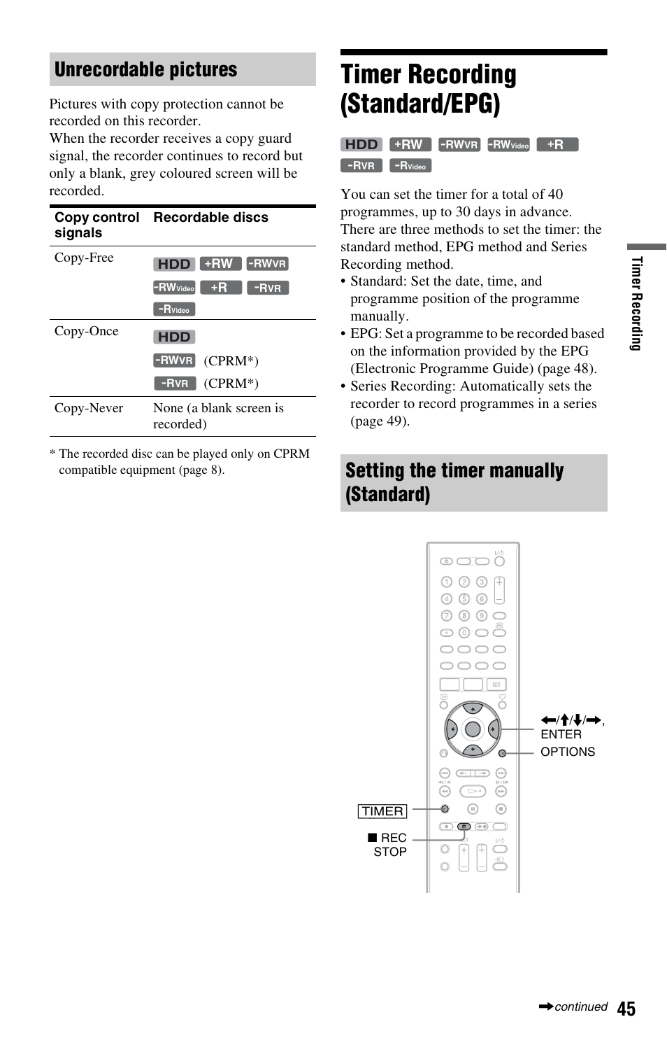 Unrecordable pictures, Timer recording (standard/epg), Setting the timer manually (standard) | Timer | Sony RDR-HXD562 User Manual | Page 45 / 120