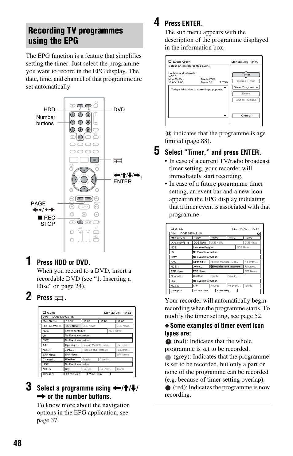 Recording tv programmes using the epg | Sony RDR-HXD562 User Manual | Page 48 / 120