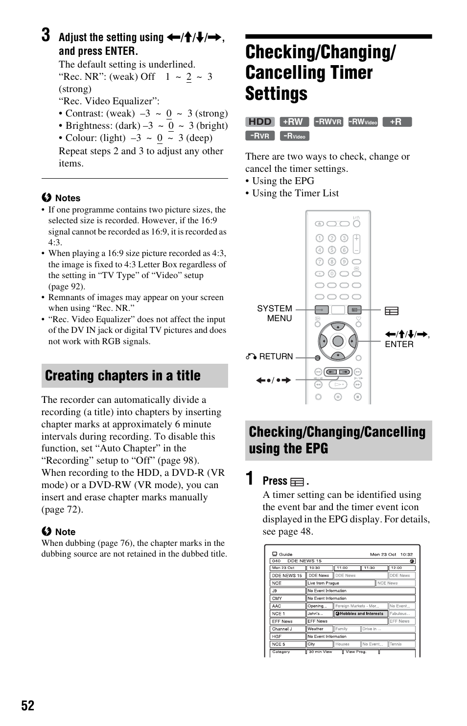 Creating chapters in a title, Checking/changing/cancelling timer settings, Checking/changing/cancelling using the epg | Checking/changing/ cancelling timer settings | Sony RDR-HXD562 User Manual | Page 52 / 120
