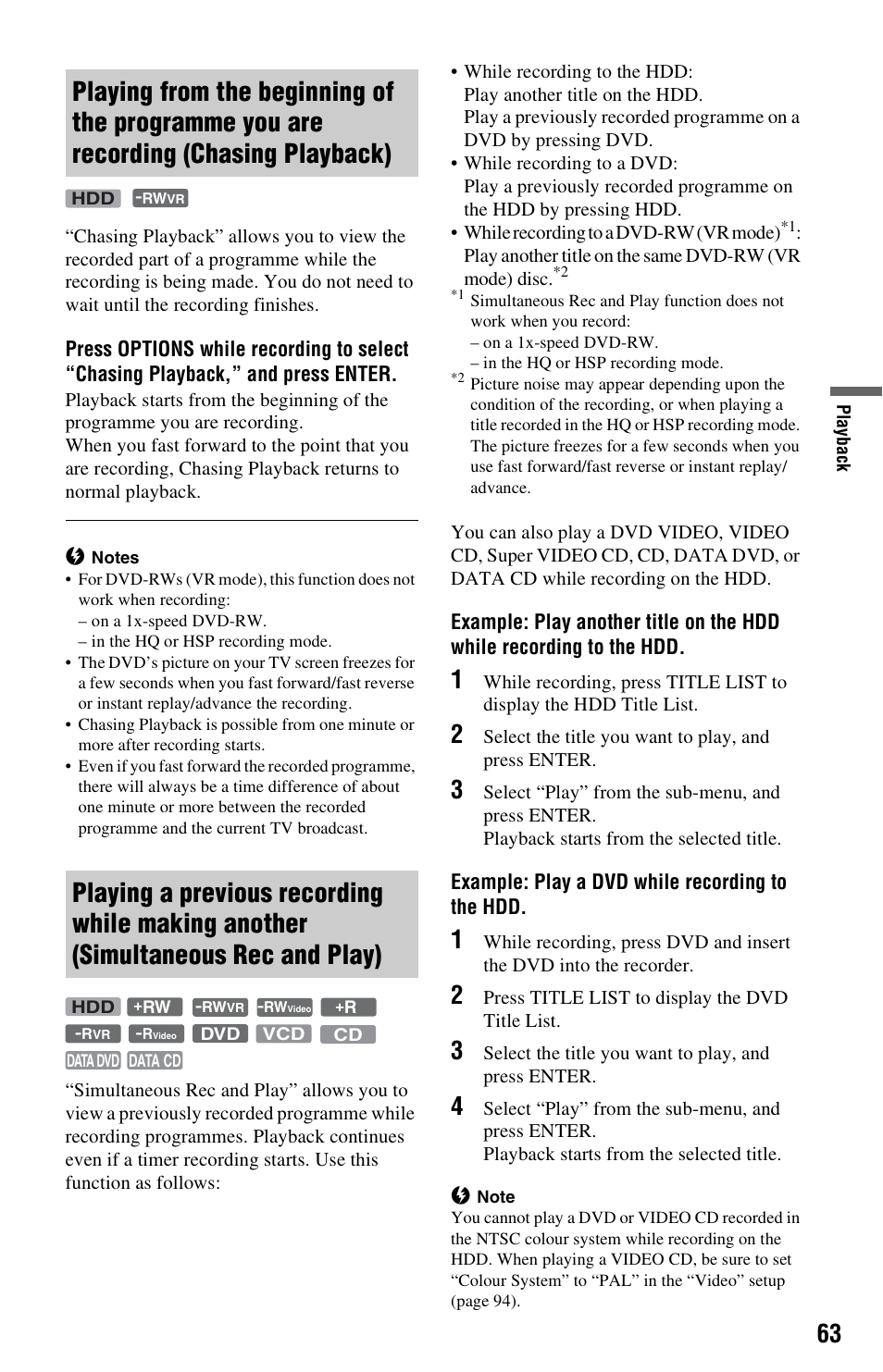 Chasing playback), Playing a previous recording while making another, Simultaneous rec and play) | Sony RDR-HXD562 User Manual | Page 63 / 120