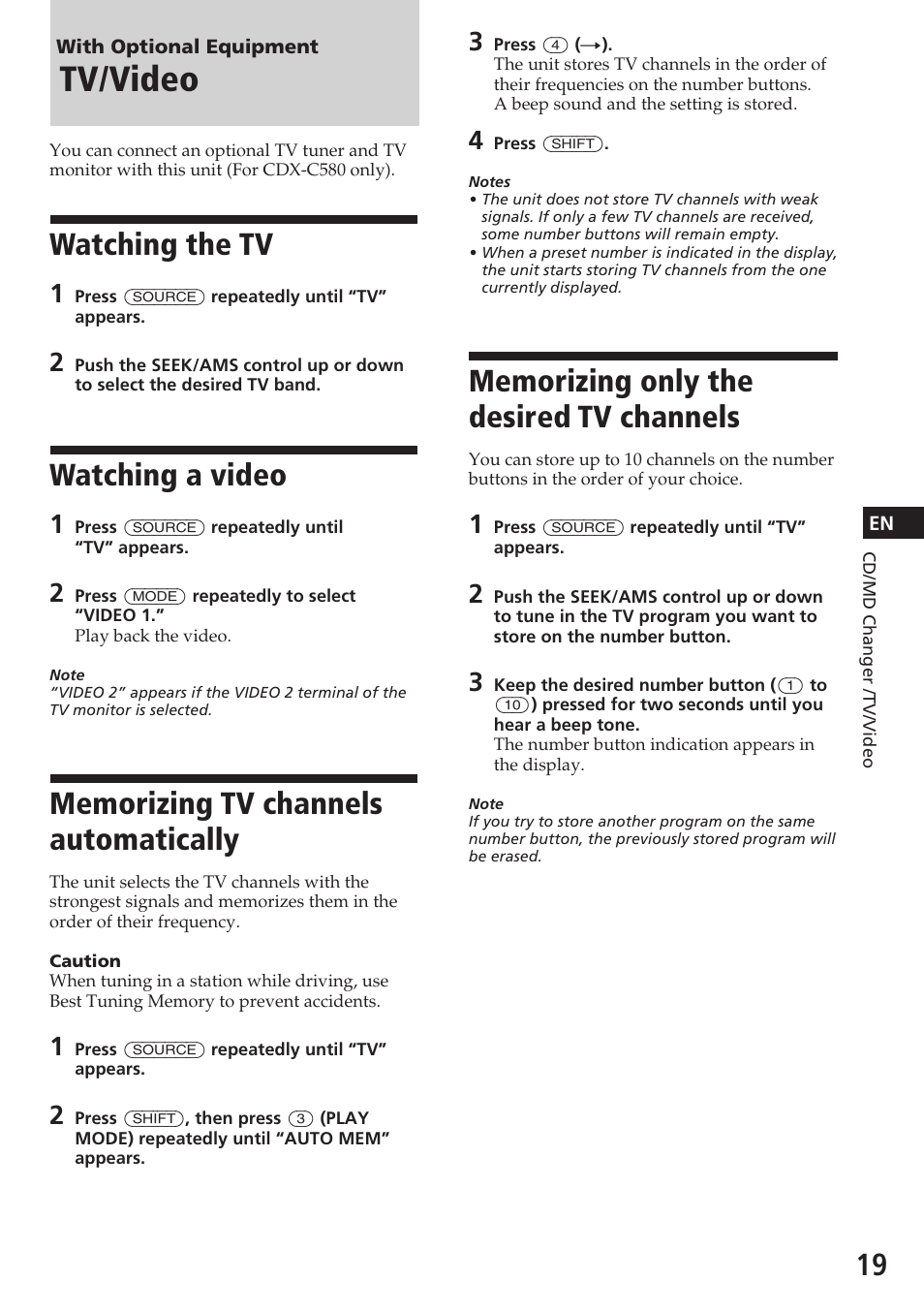 Tv/video, Watching the tv, Watching a video | Sony CDX-C580 User Manual | Page 19 / 28