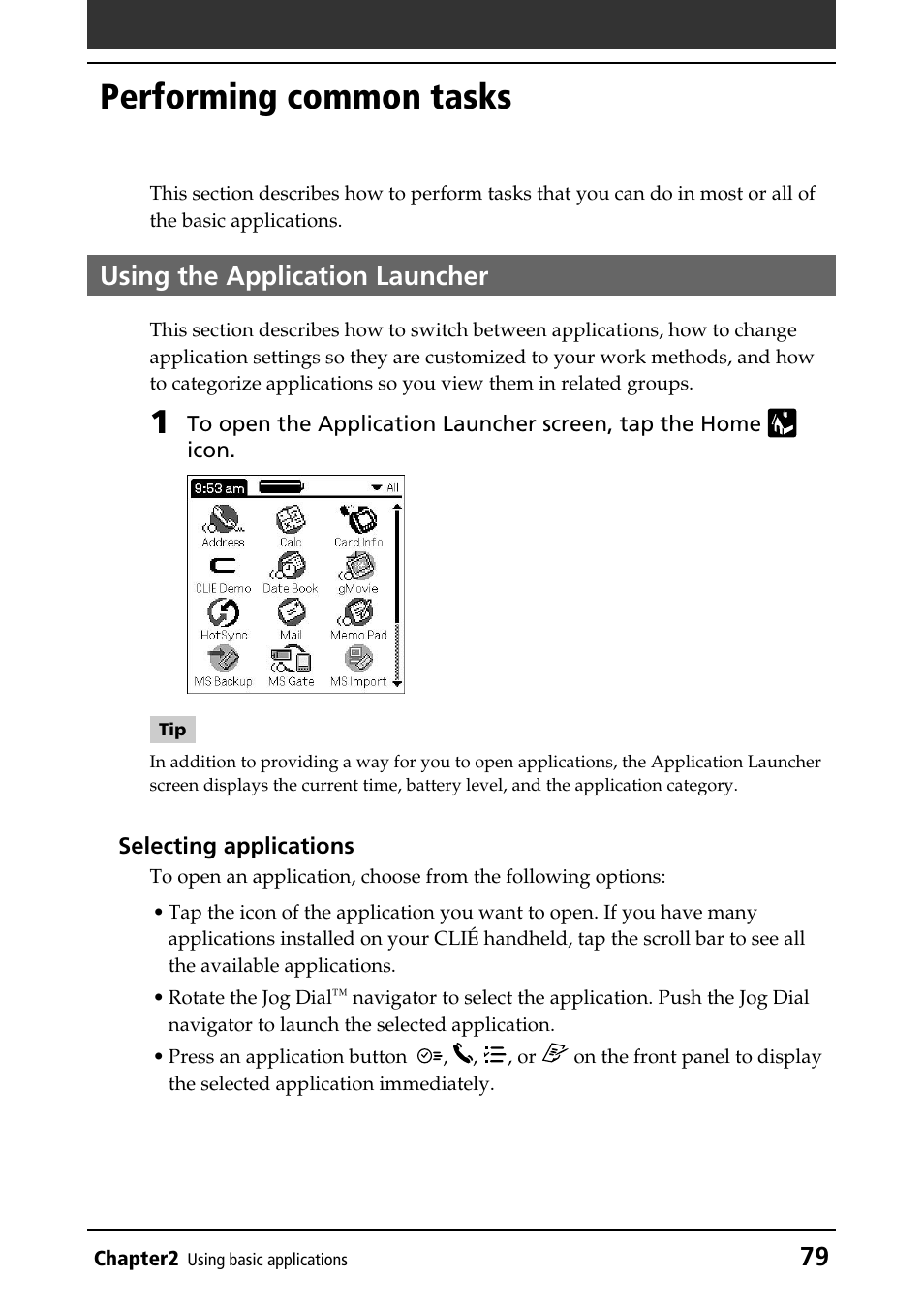 Performing common tasks, Using the application launcher | Sony PEG-T415 User Manual | Page 79 / 223