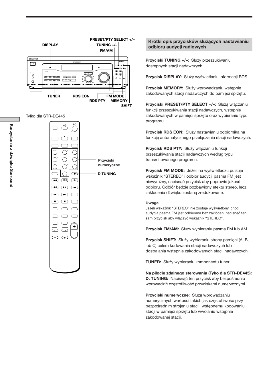 Korzystanie z dźwięku surr ound, Tylko dla str-de445, Uwaga | Przyciski numeryczne, D.tuning | Sony STR-SE501 User Manual | Page 150 / 170