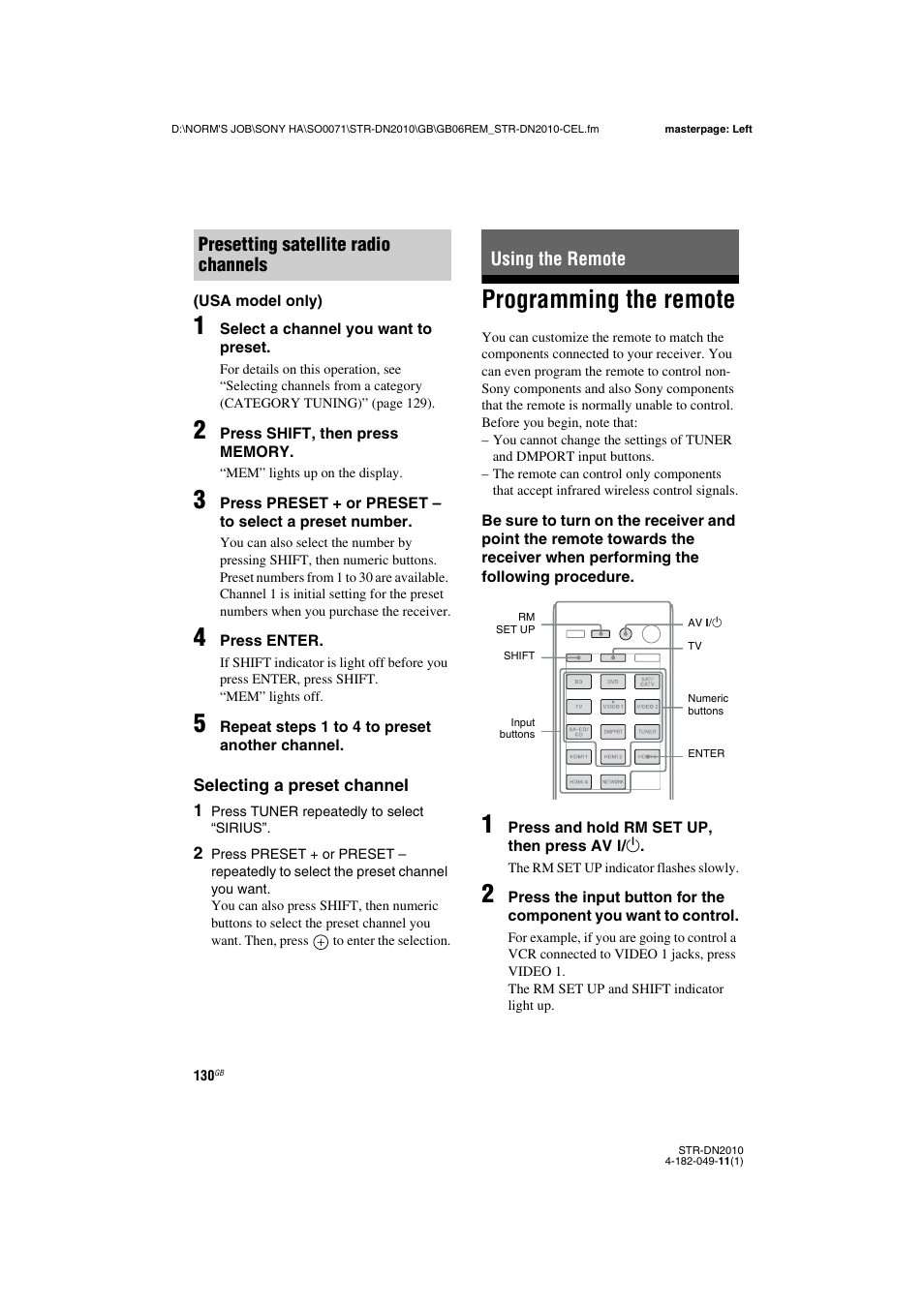 Using the remote, Programming the remote, Details, see “programming the remote | Sony STR-DN2010 User Manual | Page 130 / 152