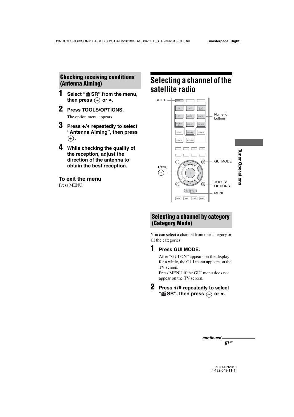 Selecting a channel of the satellite radio, Checking receiving conditions (antenna aiming), Selecting a channel by category (category mode) | Sony STR-DN2010 User Manual | Page 67 / 152