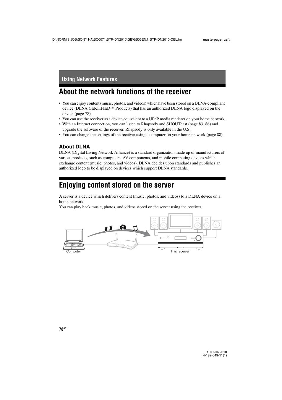 Using network features, About the network functions of the receiver, Enjoying content stored on the server | About the network functions of the, Receiver | Sony STR-DN2010 User Manual | Page 78 / 152