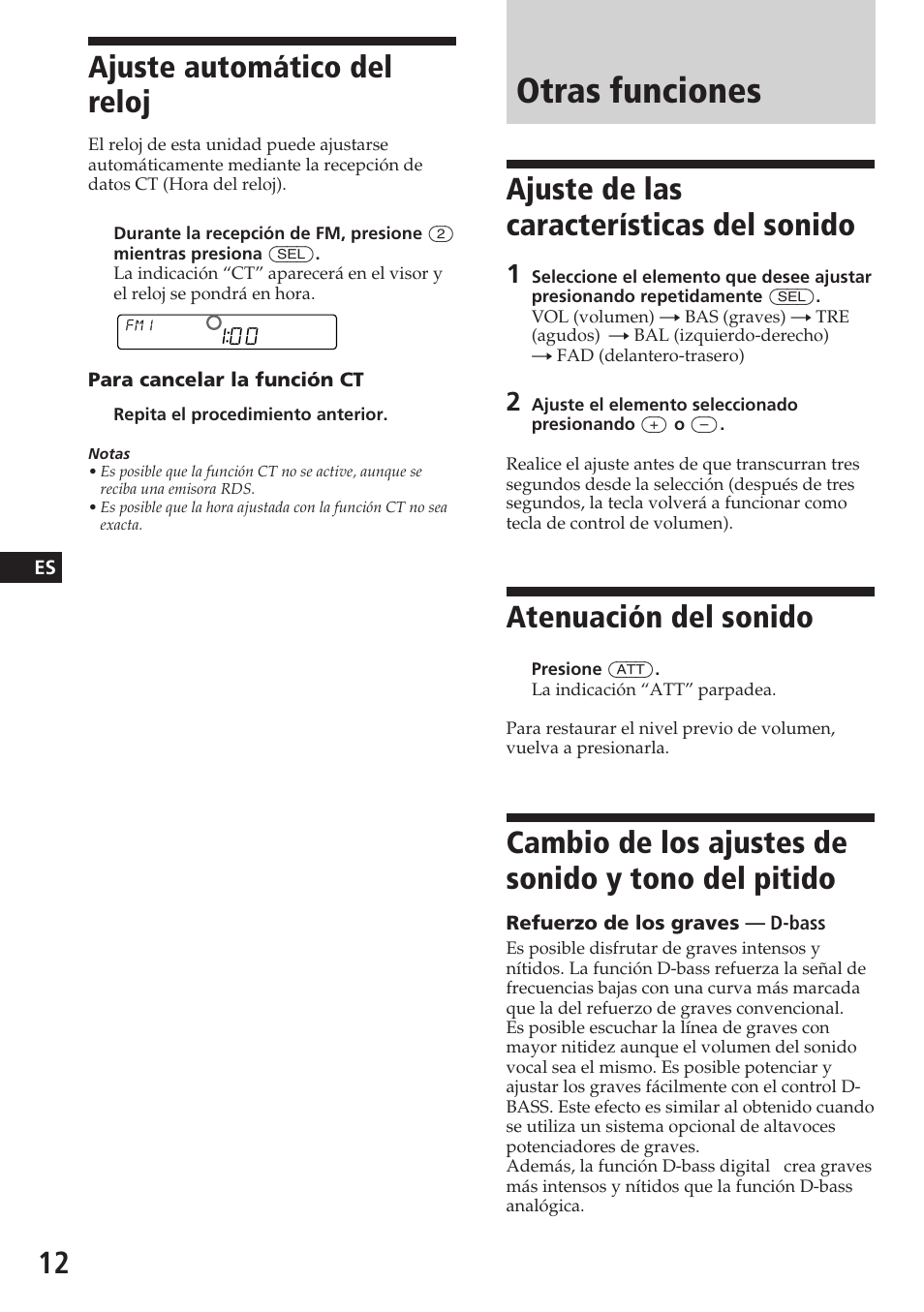 Otras funciones, Ajuste automático del reloj, Ajuste de las características del sonido | Atenuación del sonido, Cambio de los ajustes de sonido y tono del pitido | Sony XR-C5080R User Manual | Page 32 / 84