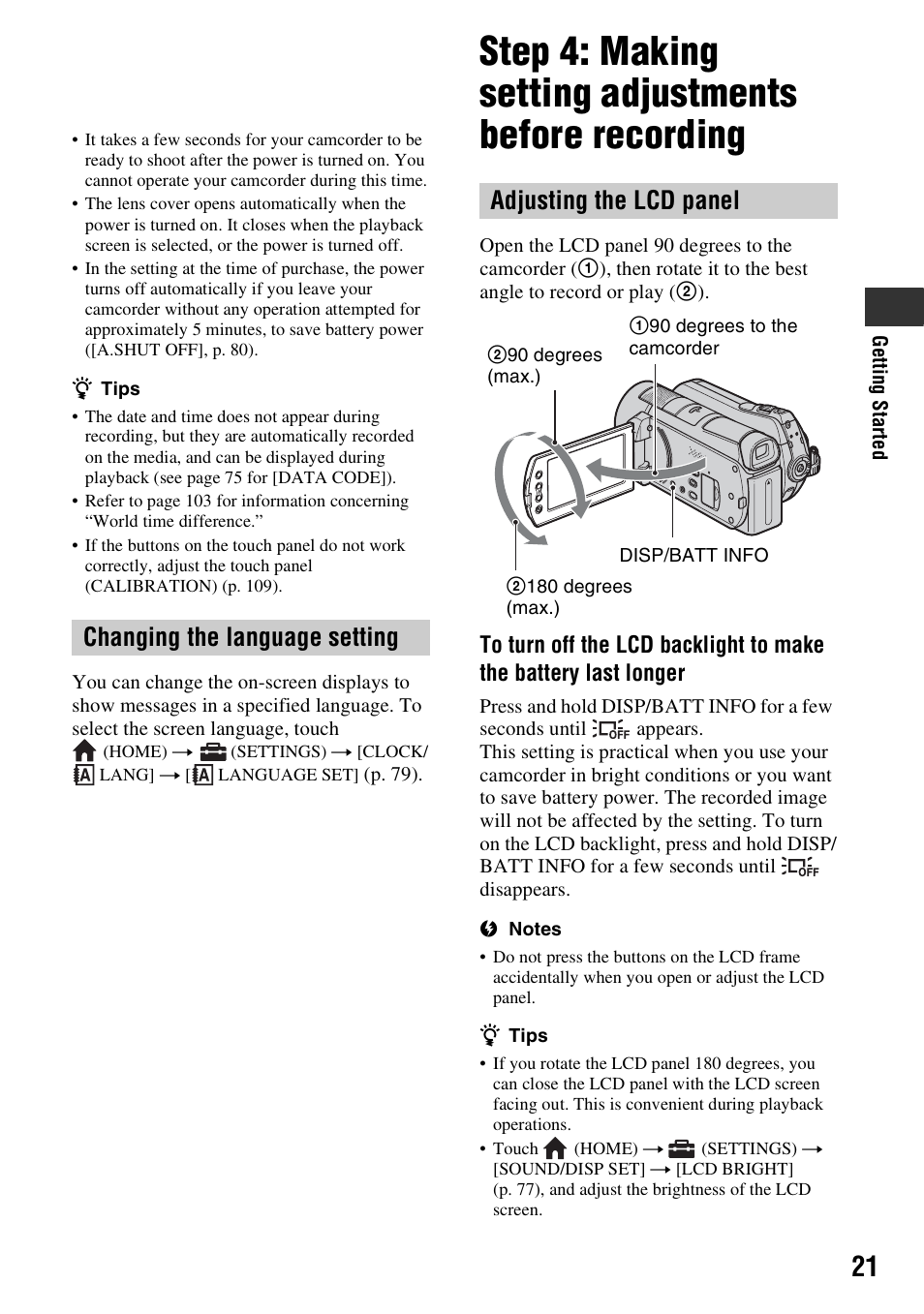 Changing the language setting, Step 4: making setting adjustments, Before recording | Adjusting the lcd panel | Sony 3-286-590-12(1) User Manual | Page 21 / 124