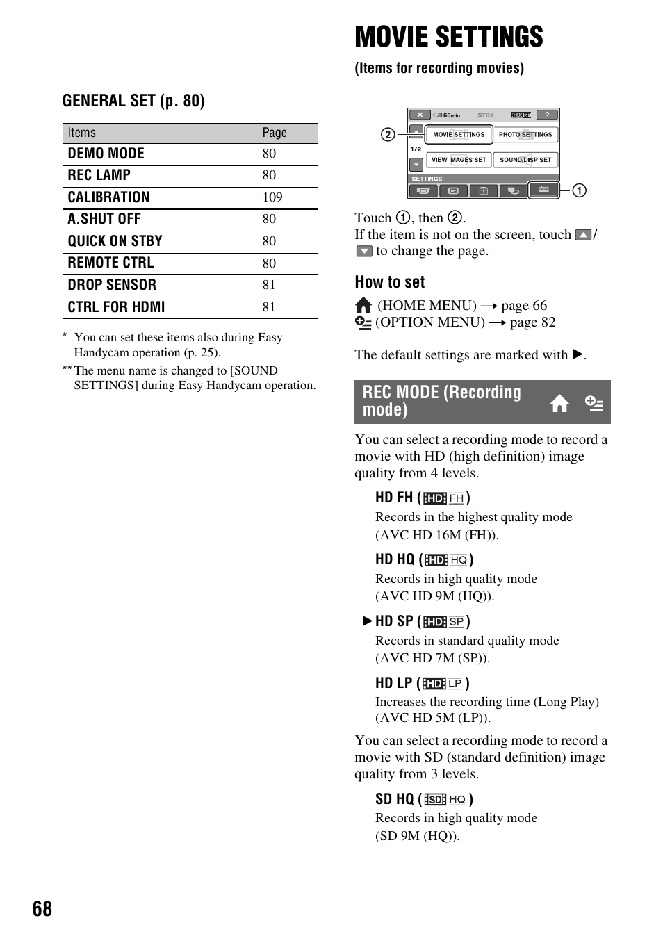 Movie settings (items for recording movies), Movie settings, Items for recording movies) | P. 68), Rec mode (recording mode) | Sony 3-286-590-12(1) User Manual | Page 68 / 124