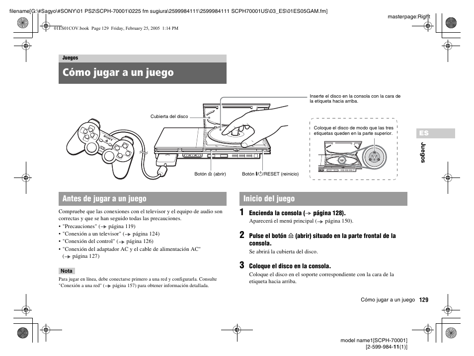 Juegos, Cómo jugar a un juego, Antes de jugar a un juego inicio del juego | Sony NOT SCPH-70001 User Manual | Page 129 / 172