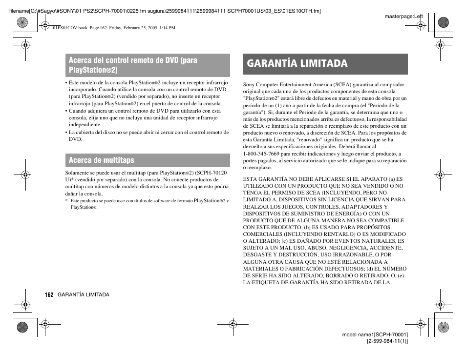 Garantía limitada, Acerca del control remoto de dvd (para playstation, 2) acerca de multitaps | Sony NOT SCPH-70001 User Manual | Page 162 / 172