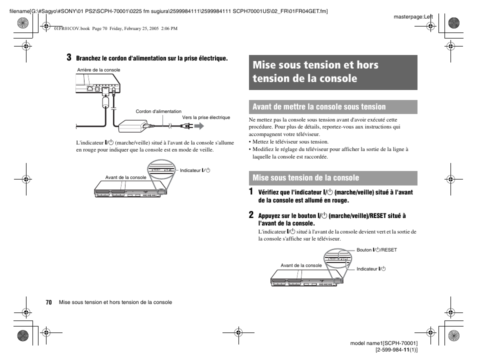 Mise sous tension et hors tension de la console | Sony NOT SCPH-70001 User Manual | Page 70 / 172