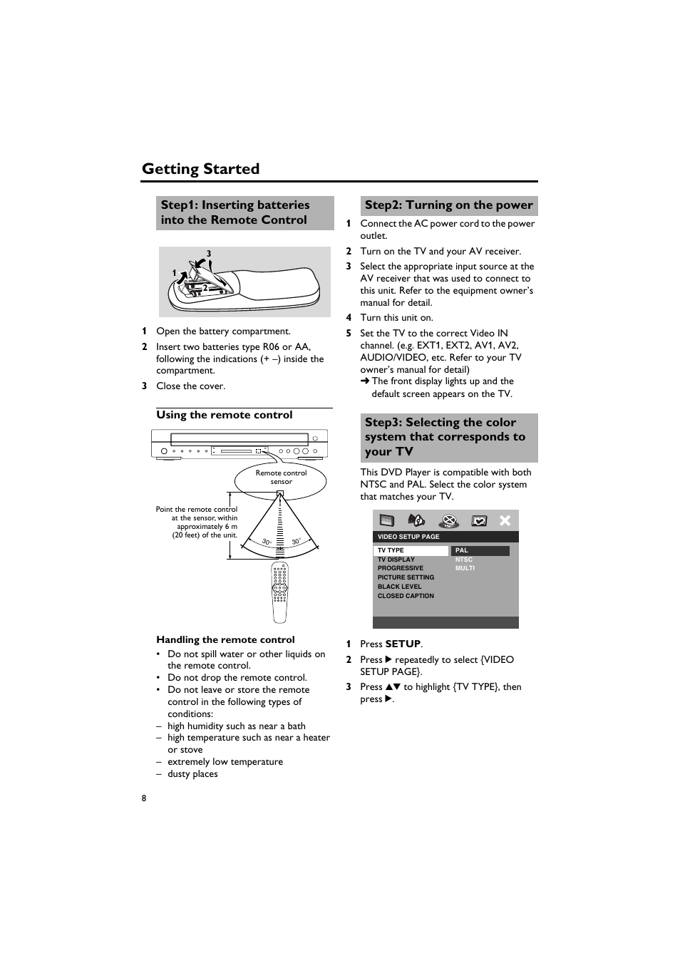 Getting started, Step1: inserting batteries into the remote control, Using the remote control | Step2: turning on the power, Inserting batteries into the remote control, Turning on the power | Sony DV-C6770 User Manual | Page 12 / 40