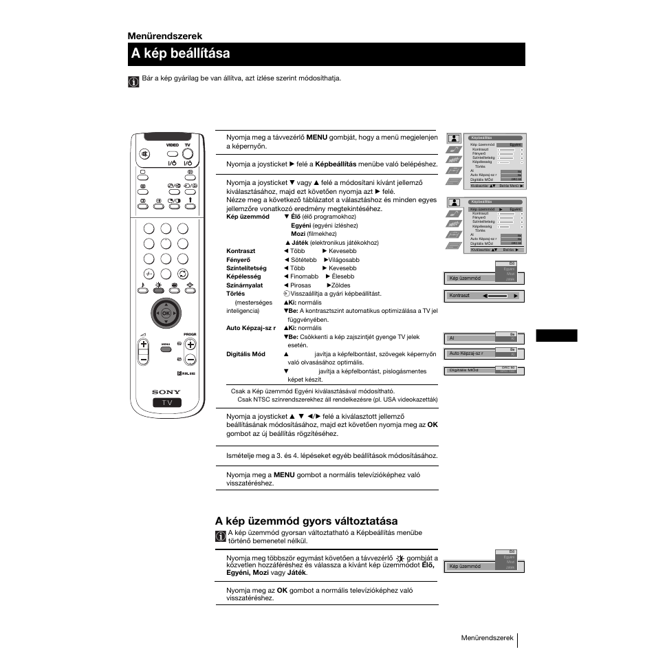 A kép beállítása, A kép üzemmód gyors változtatása, 107 hu | Menürendszerek | Sony KP-53PS1K User Manual | Page 103 / 187