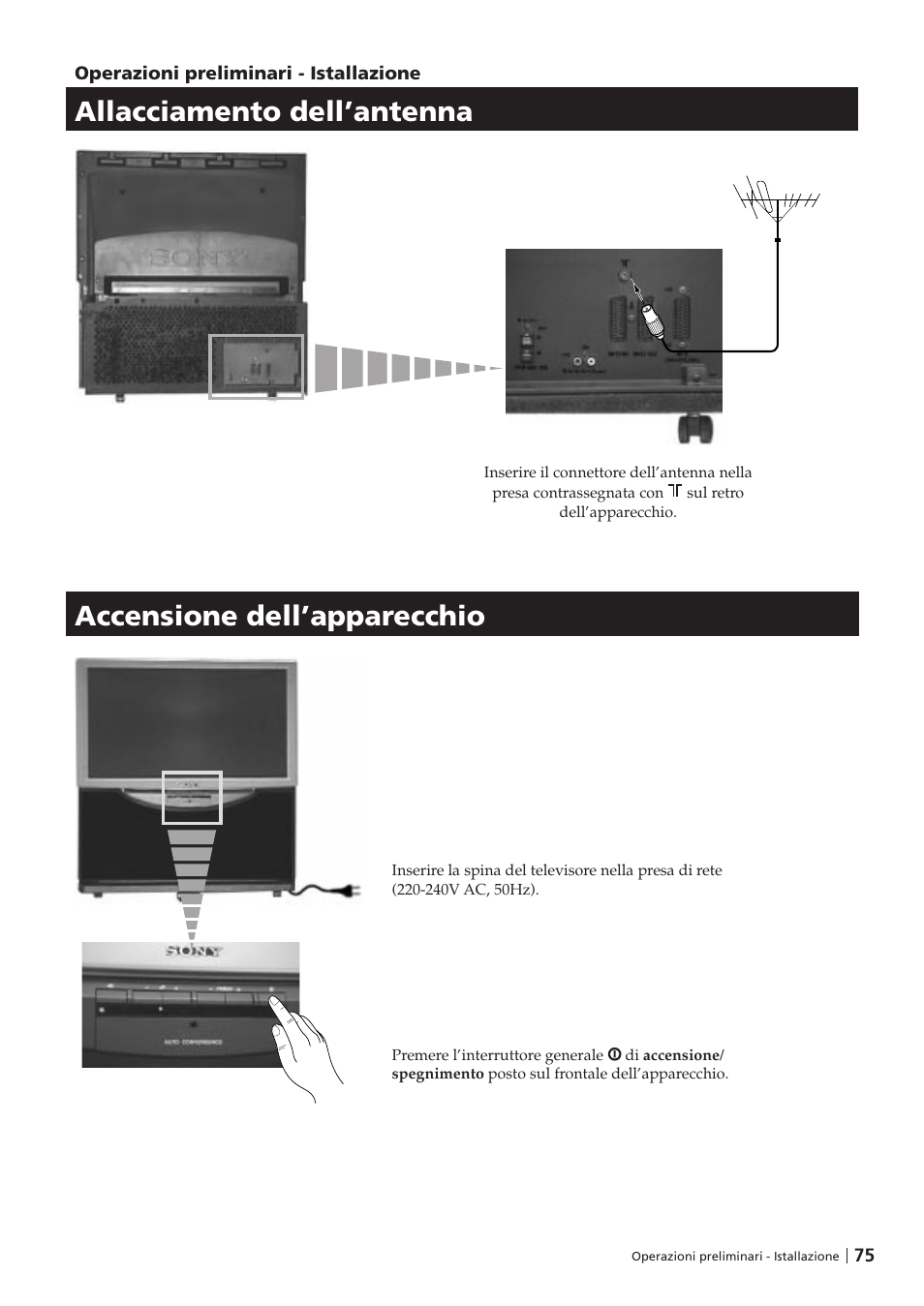 Allacciamento dell’antenna, Accensione dell’apparecchio | Sony KP-41PZ1D User Manual | Page 75 / 135