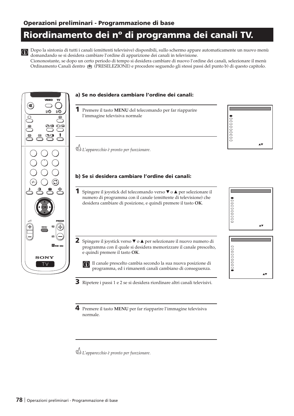 Riordinamento dei nº di programma dei canali tv, Operazioni preliminari - programmazione di base, A) se no desidera cambiare l’ordine dei canali | B) se si desidera cambiare l’ordine dei canali | Sony KP-41PZ1D User Manual | Page 78 / 135