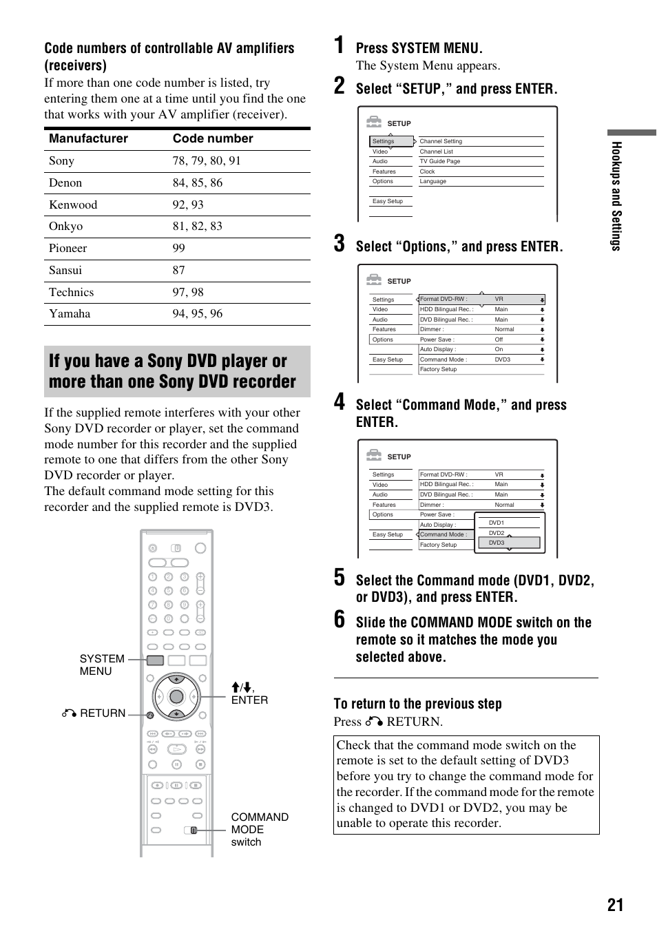 Press system menu, Select “setup,” and press enter, Select “options,” and press enter | Select “command mode,” and press enter, The system menu appears, Press o return, Hook up s and se tti n gs | Sony RDR-HX510 User Manual | Page 21 / 116