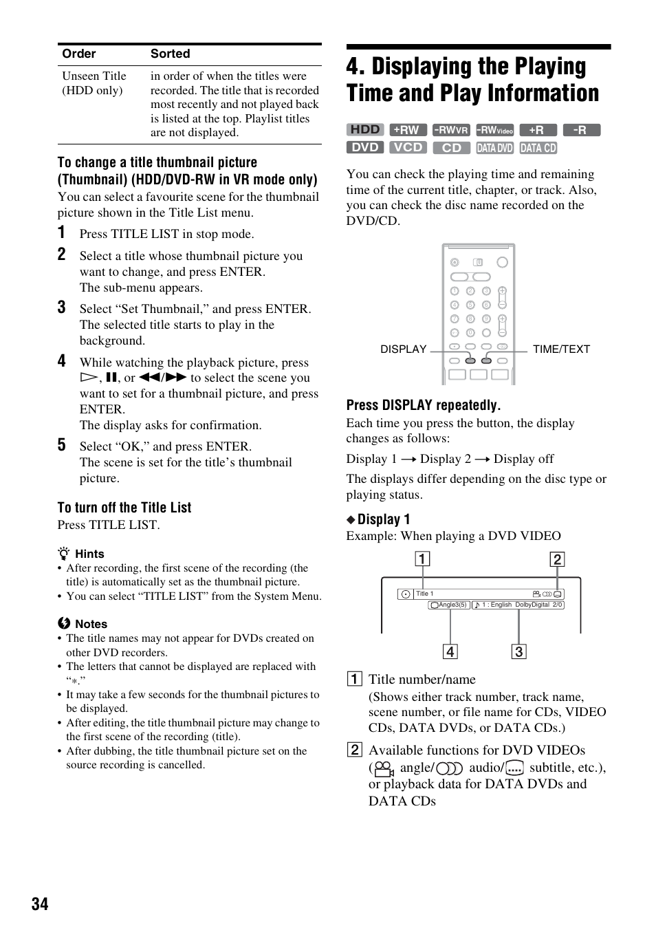 Displaying the playing time and play information, Press display repeatedly, Display 1 | A title number/name | Sony RDR-HX510 User Manual | Page 34 / 116