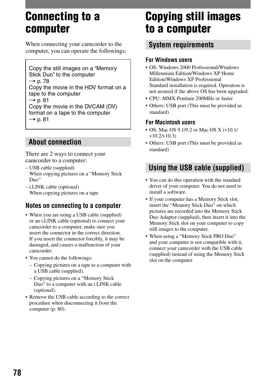 Using a computer, Connecting to a computer, Copying still images to a computer | About connection, System requirements, Using the usb cable (supplied) | Sony HVR-A1N User Manual | Page 78 / 128