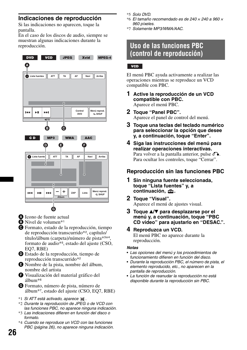 Indicaciones de reproducción, Uso de las funciones pbc (control de reproducción), Reproducción sin las funciones pbc | Sony XNV-L66BT User Manual | Page 102 / 248