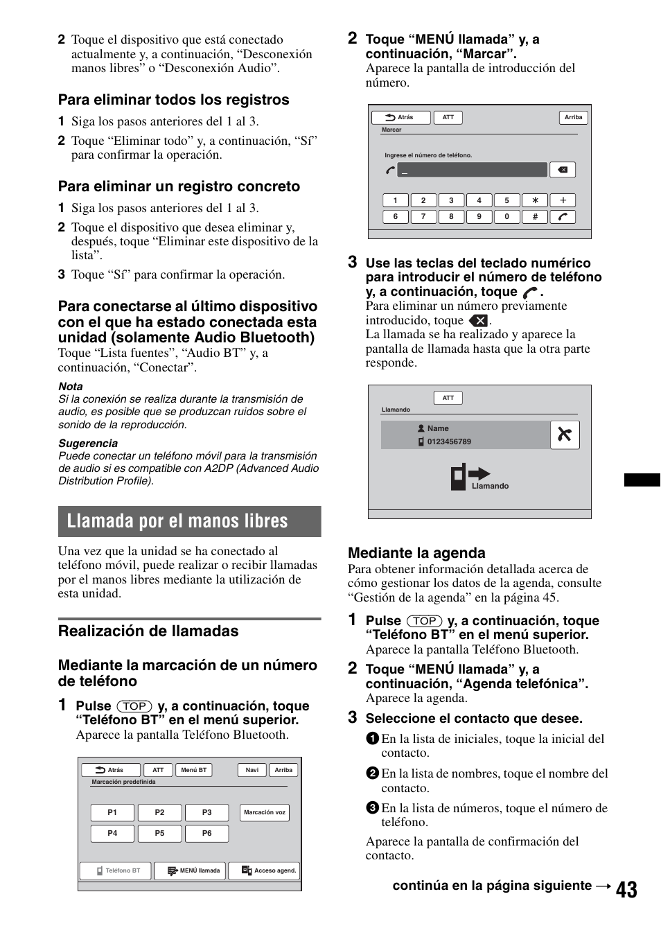 Llamada por el manos libres, Realización de llamadas, Para eliminar todos los registros | Para eliminar un registro concreto, Mediante la marcación de un número de teléfono, Mediante la agenda | Sony XNV-L66BT User Manual | Page 119 / 248