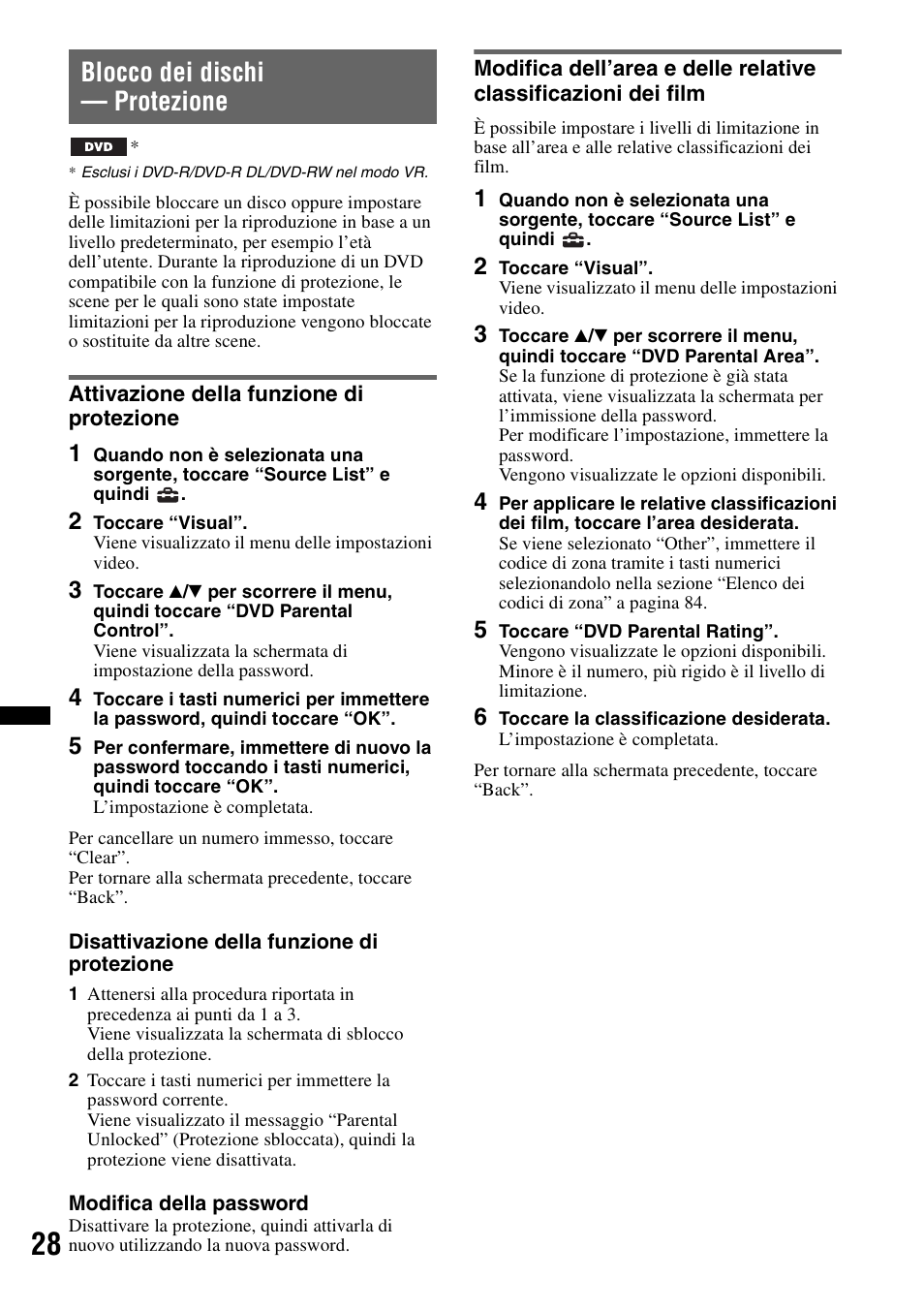 Blocco dei dischi - protezione, Attivazione della funzione di protezione, Blocco dei dischi — protezione | Sony XNV-L66BT User Manual | Page 186 / 248