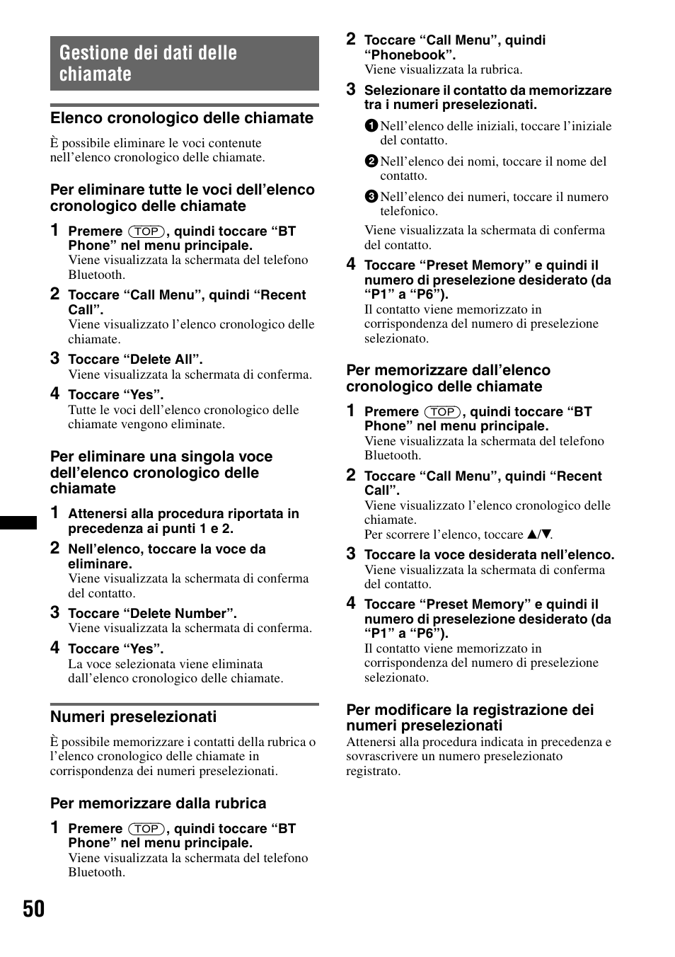 Gestione dei dati delle chiamate, Elenco cronologico delle chiamate, Numeri preselezionati | Sony XNV-L66BT User Manual | Page 208 / 248