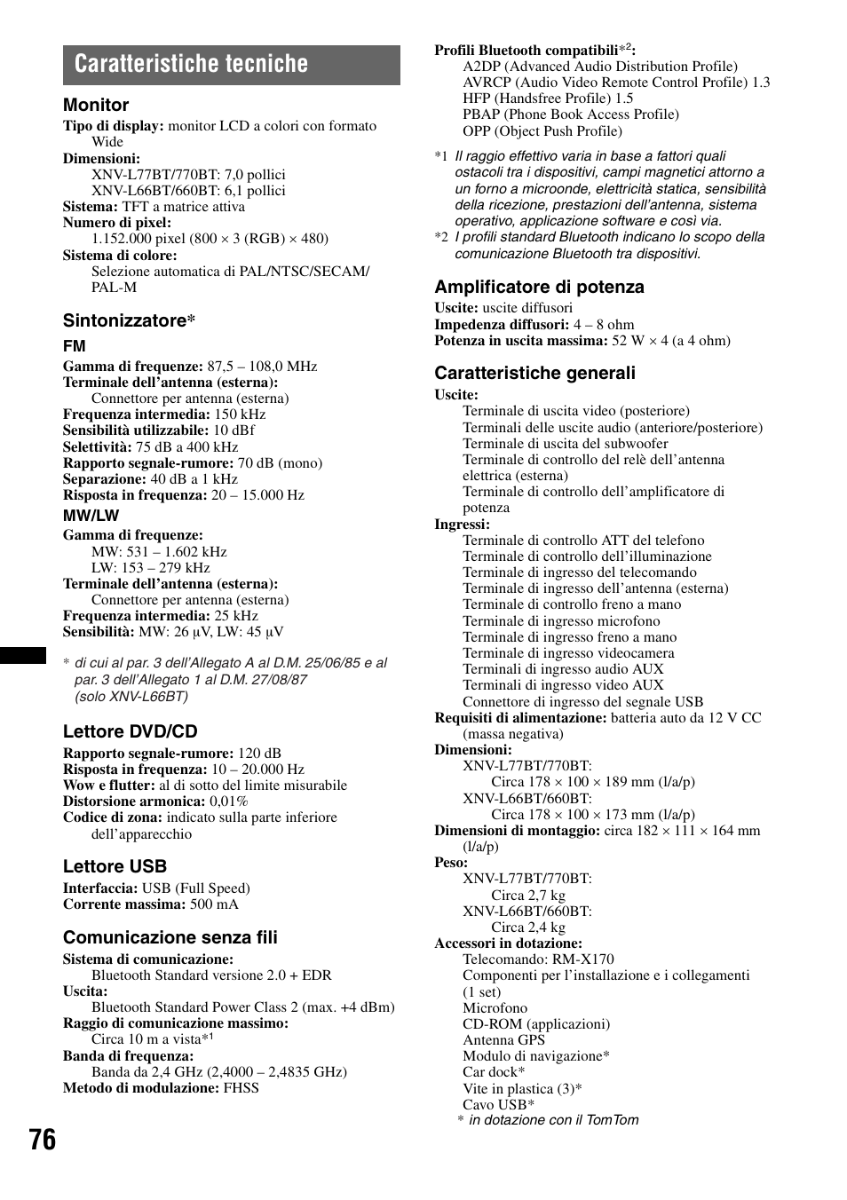 Caratteristiche tecniche, Monitor, Sintonizzatore | Lettore dvd/cd, Lettore usb, Comunicazione senza fili, Amplificatore di potenza, Caratteristiche generali | Sony XNV-L66BT User Manual | Page 234 / 248