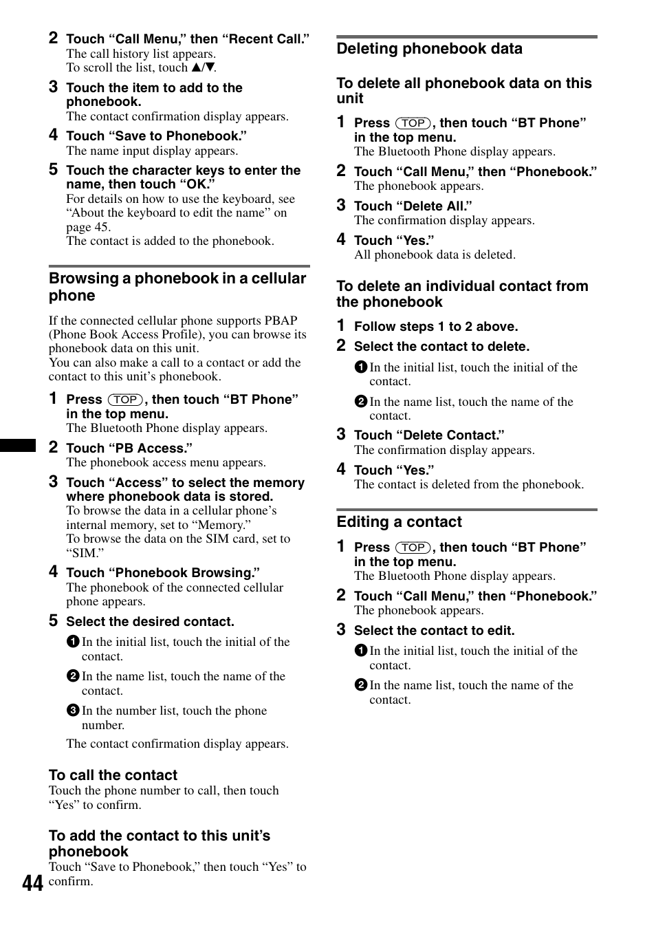 Browsing a phonebook in a cellular phone, Deleting phonebook data, Editing a contact | Sony XNV-L66BT User Manual | Page 44 / 248