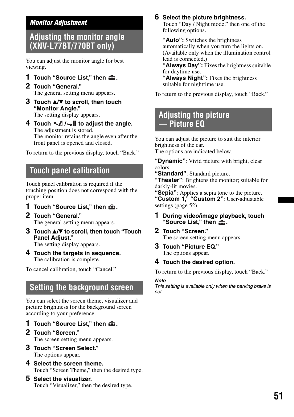 Monitor adjustment, Adjusting the monitor angle (xnv-l77bt/770bt only), Touch panel calibration | Setting the background screen, Adjusting the picture - picture eq, Adjusting the picture — picture eq | Sony XNV-L66BT User Manual | Page 51 / 248