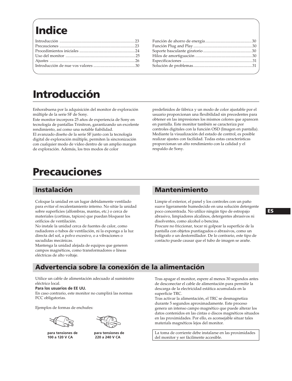 Indice, Introducción, Precauciones | Mantenimiento, Advertencia sobre la conexión de la alimentación, Instalación | Sony CPD-300SFT User Manual | Page 23 / 33