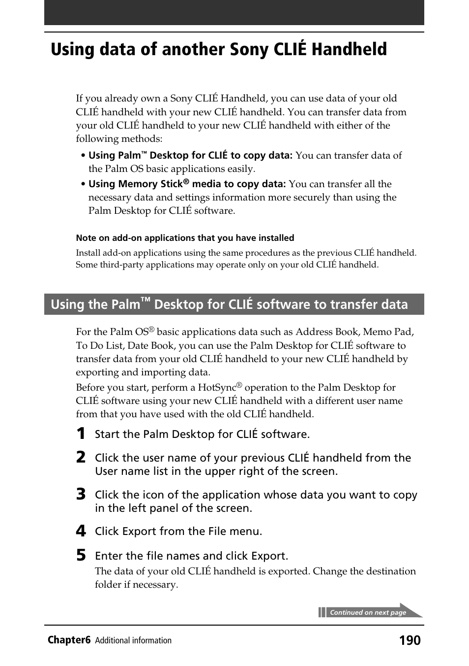 Using data of another sony clié handheld, Clié handheld, Using the palm | Desktop for clié software, To transfer data, Desktop for clié software to, Transfer data, Desktop for clié software to transfer data | Sony PEG-T415G User Manual | Page 190 / 220