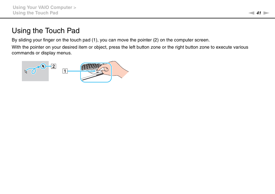 Using the touch pad | Sony VAIO VPCZ2 User Manual | Page 41 / 212